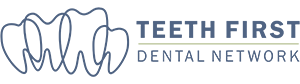 Teeth First Dental Network